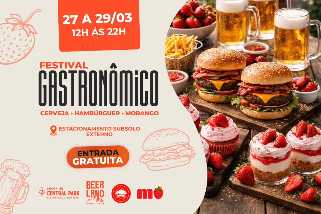 Festival Gastronômico - Cerveja | Hambúrguer | Morango
